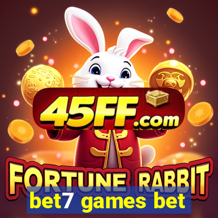 bet7 games bet